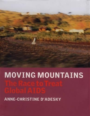 Moving Mountains - Anne-Christine d'Adesky