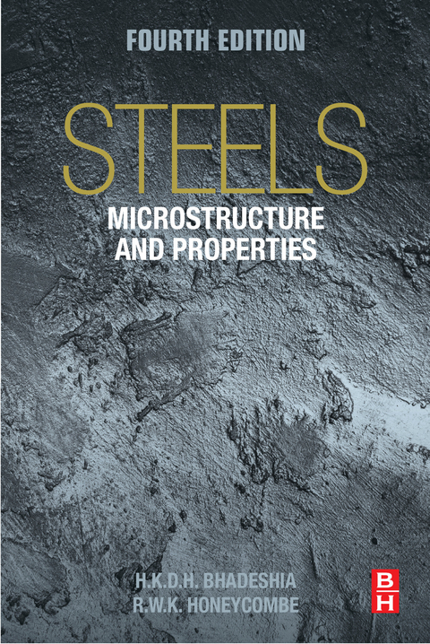 Steels: Microstructure and Properties -  H.K.D.H. Bhadeshia,  R.W.K. Honeycombe