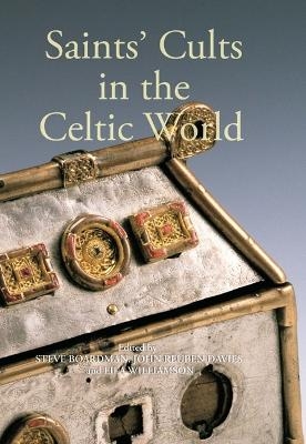 Saints' Cults in the Celtic World - 