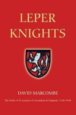 Leper Knights - David Marcombe