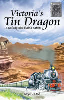 Victoria's Tin Dragon - Satya Sood