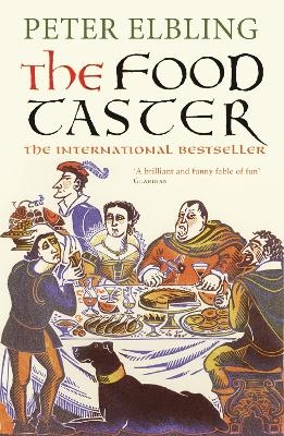 The Food Taster - Peter Elbling