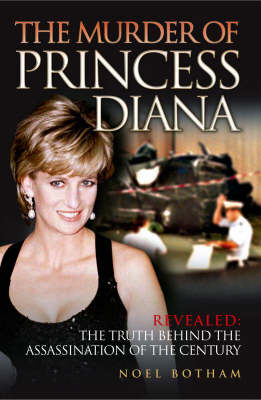 Murder of Princess Diana - Noel Botham