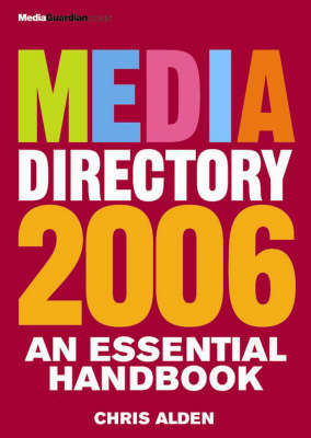 Guardian Media Directory 06 - Chris Alden (ed)