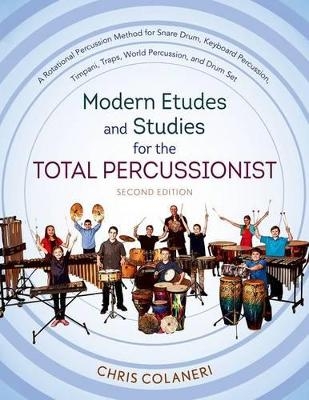 Modern Etudes and Studies for the Total Percussionist - Chris Colaneri