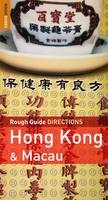 Rough Guide Directions Hong Kong and Macau - David Leffman, Jules Brown