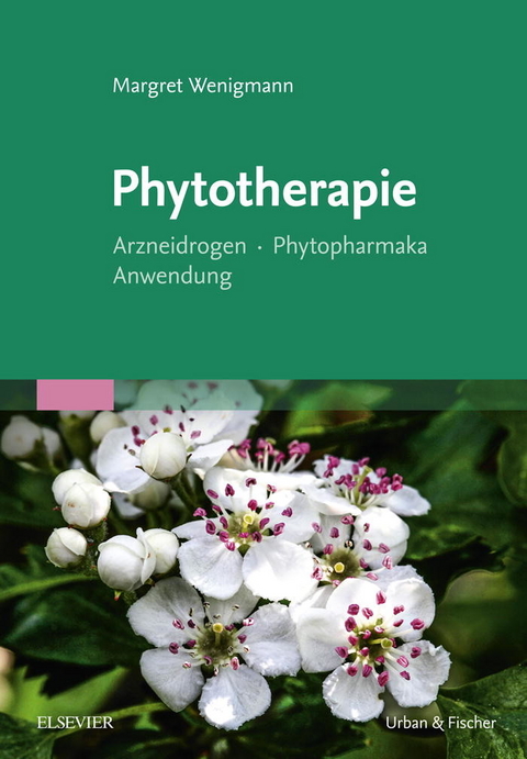 Phytotherapie -  Margret Wenigmann