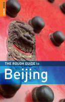 The Rough Guide to Beijing - Simon Lewis