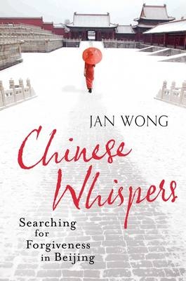 Chinese Whispers - Jan Wong