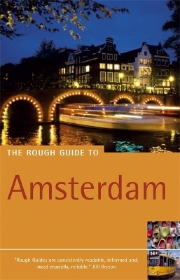 The Rough Guides to Amsterdam (Travel Guide) -  Dunford, Jack Holland, Karoline Densley, Karoline Densley (NOW THOMAS), Martin Dunford