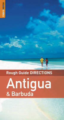 Rough Guide Directions Antigua and Barbuda - Adam Vaitilingham