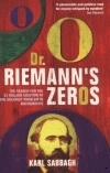 Dr Riemann's Zeros - Karl Sabbagh