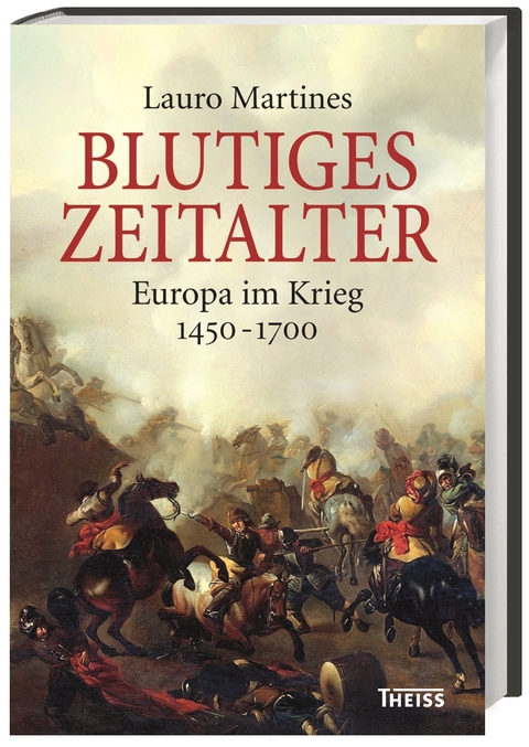 Blutiges Zeitalter - Lauro Martines