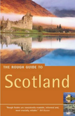 The Rough Guide to Scotland - Donald Reid, Rob Humphreys