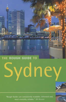 The Rough Guide to Sydney - Margo Daly