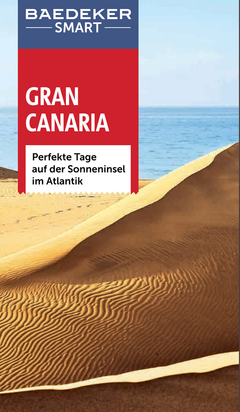 Baedeker SMART Reiseführer Gran Canaria - Tony Kelly, Jackie Staddon, Hilary Weston