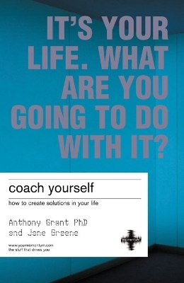 Coach Yourself - Anthony Grant, Jane Greene