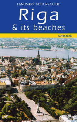 Riga and it's Beaches - Farrol Kahn