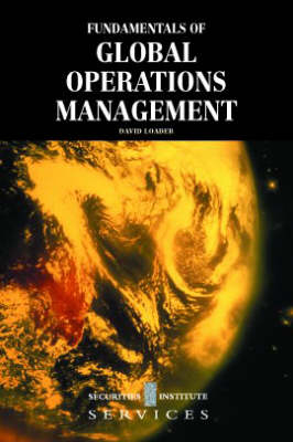 Fundamentals of Global Operations Management - David Loader