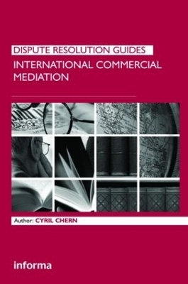 International Commercial Mediation - Cyril Chern