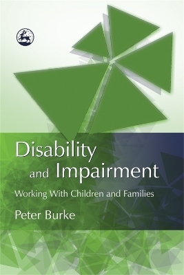 Disability and Impairment - Peter B Burke