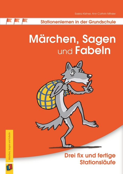 Märchen, Sagen und Fabeln - Ann Cathrin Thanuskody, Saskia Kistner