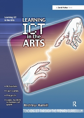 Learning ICT in the Arts - Andrew Hamill