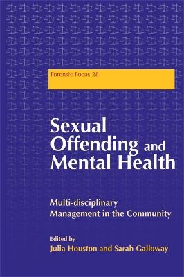 Sexual Offending and Mental Health - 