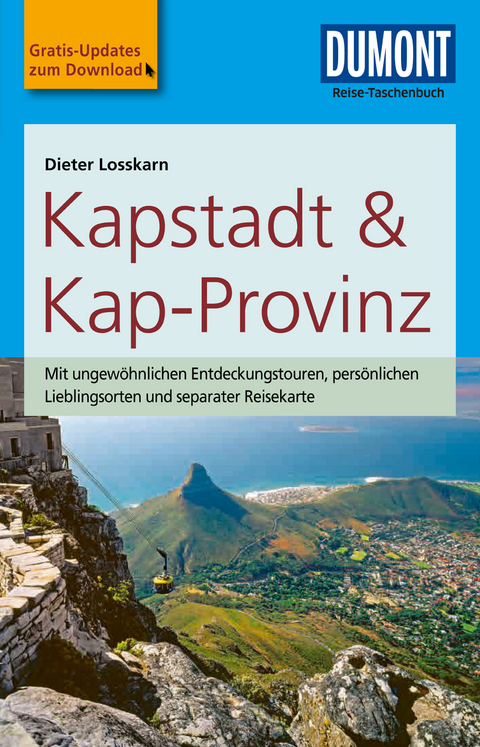 DuMont Reise-Taschenbuch Reiseführer Kapstadt & die Kap-Provinz - Dieter Losskarn