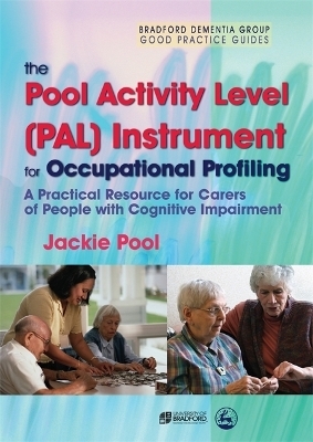 The Pool Activity Level (PAL) Instrument for Occupational Profiling - Jackie Pool