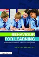 Behaviour for Learning - Simon Ellis, Janet Tod