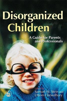 Disorganized Children - 