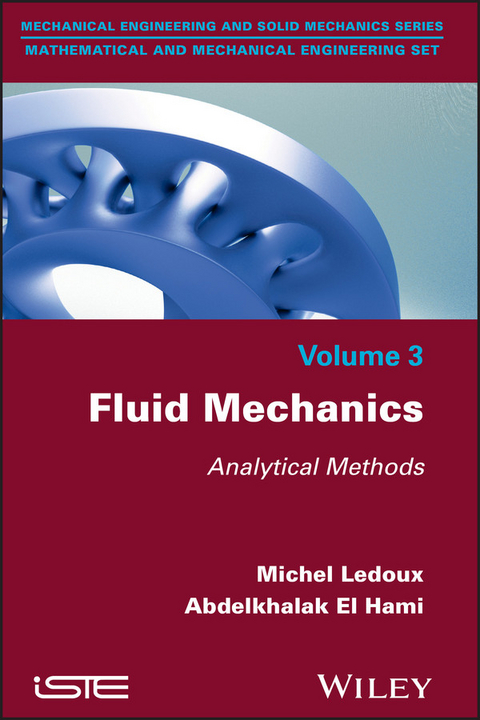 Fluid Mechanics - Michel Ledoux, Abdelkhalak El Hami