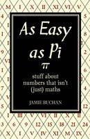 As Easy As Pi - Jamie Buchan