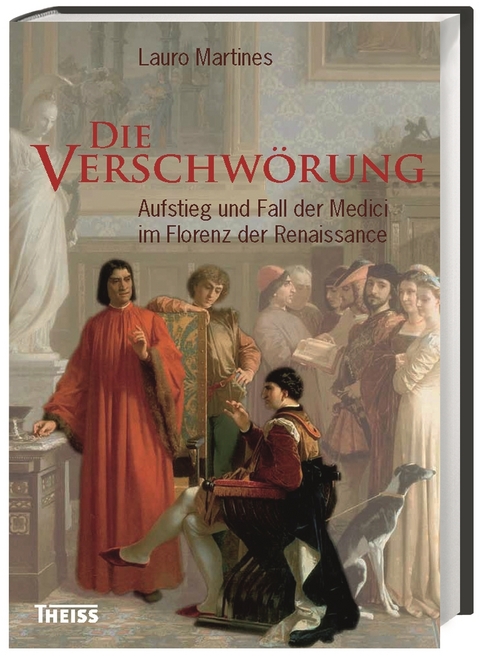 Die Verschwörung - Lauro Martines