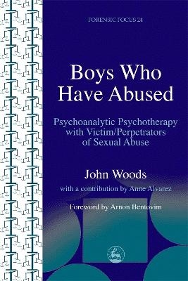 Boys Who Have Abused - John Woods