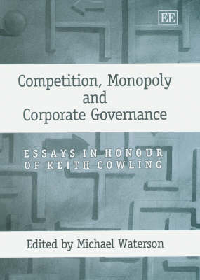 Competition, Monopoly and Corporate Governance - 