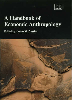 A Handbook of Economic Anthropology - 