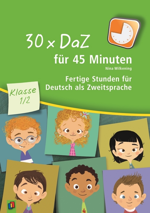 30 x DaZ für 45 Minuten – Klasse 1/2 - Nina Wilkening