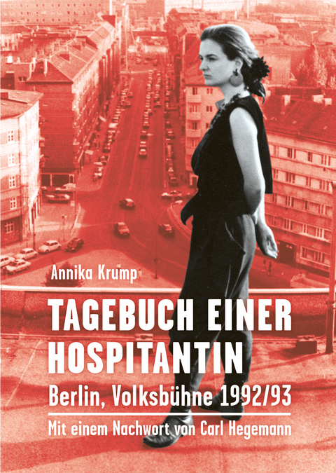 Tagebuch einer Hospitantin - Annika Krump