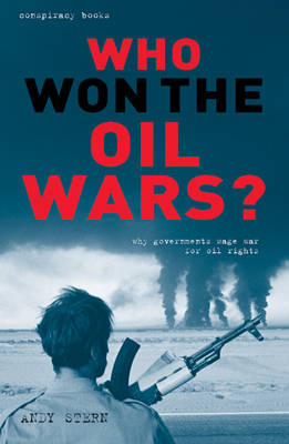 Who Won the Oil Wars? - Louise Gale