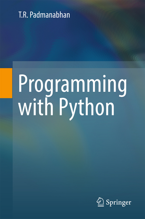 Programming with Python - T R Padmanabhan