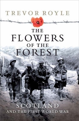 The Flowers of the Forest - Trevor Royle