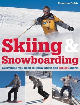 Skiing and Snowboarding - Rosanne Cobb