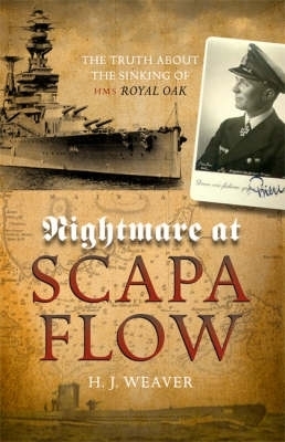 Nightmare at Scapa Flow - H.J. Weaver