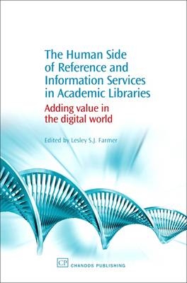 The Human Side of Reference and Information Services in Academic Libraries - 