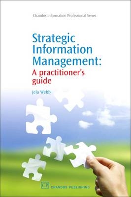 Strategic Information Management - Jela Webb