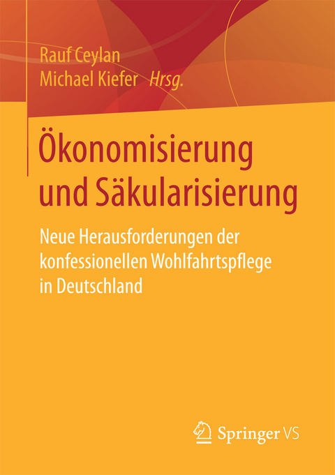 Ökonomisierung und Säkularisierung - 