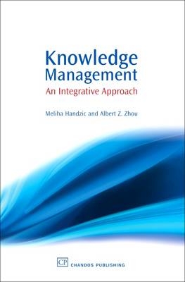 Knowledge Management - Meliha Handzic, Albert Zhou