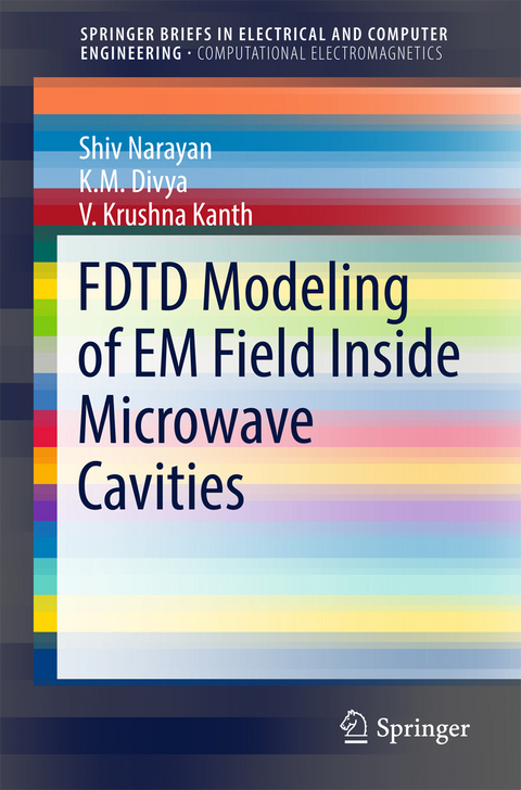 FDTD Modeling of EM Field inside Microwave Cavities -  K. M. Divya,  V. Krushna Kanth,  Shiv Narayan